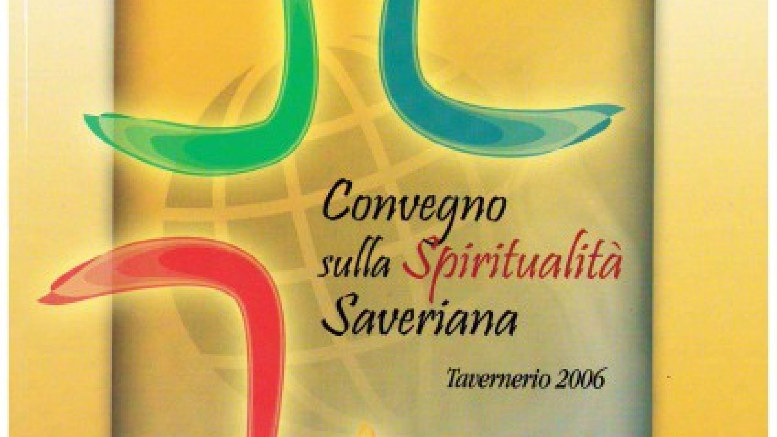 Xaverian Spirituality Meeting 2006