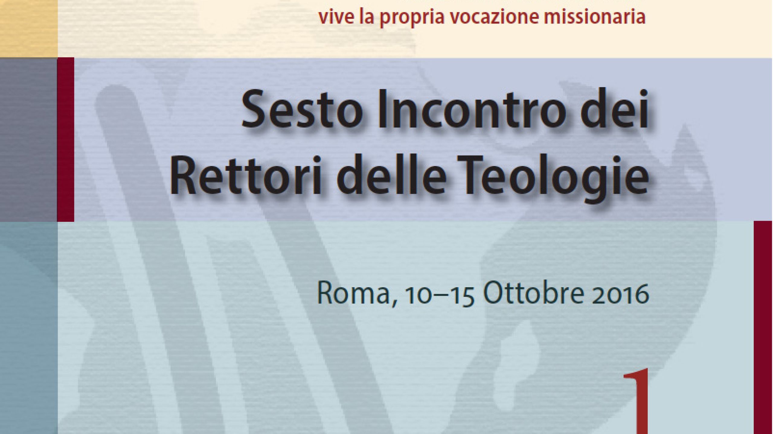 Atti 6° Incontro Rettori delle Teologie vol 1