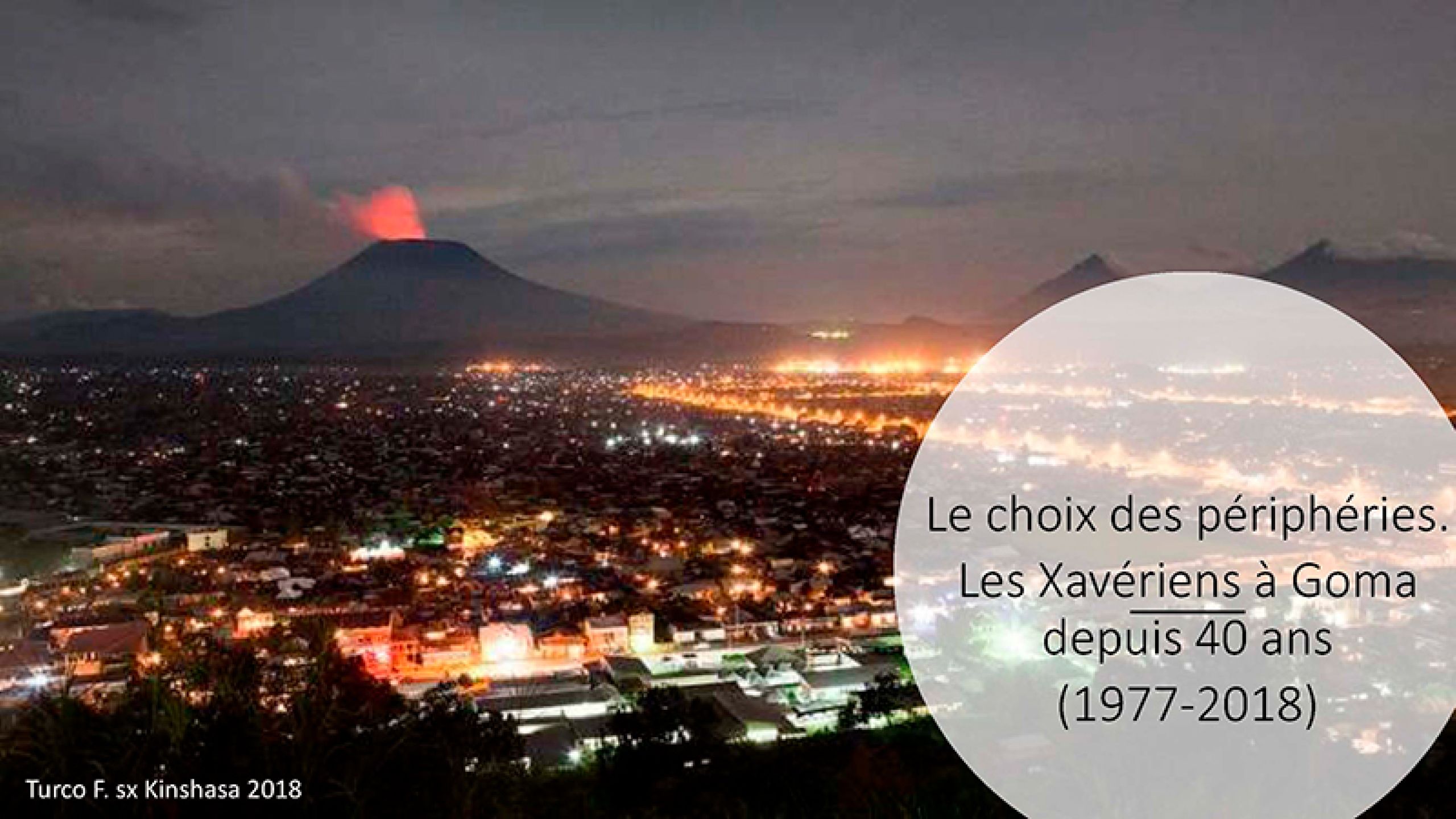 Le choix des périphéries. Les Xavériens à Goma depuis 40 ans (1977-2018)