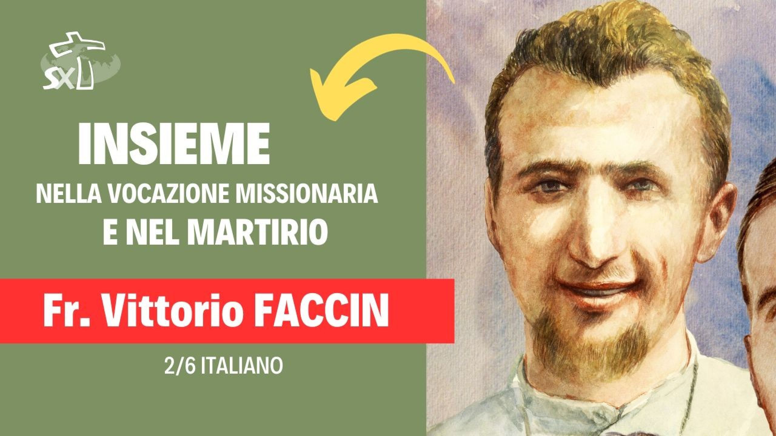 Video 2 - Insieme nella Vocazione Missionaria e nel Martirio
