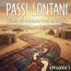 Passi Lontani - Il terzo episodio ci svela il cuore del Ciad