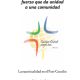 La Espiritualidad: fuerza que da unidad a una comunidad