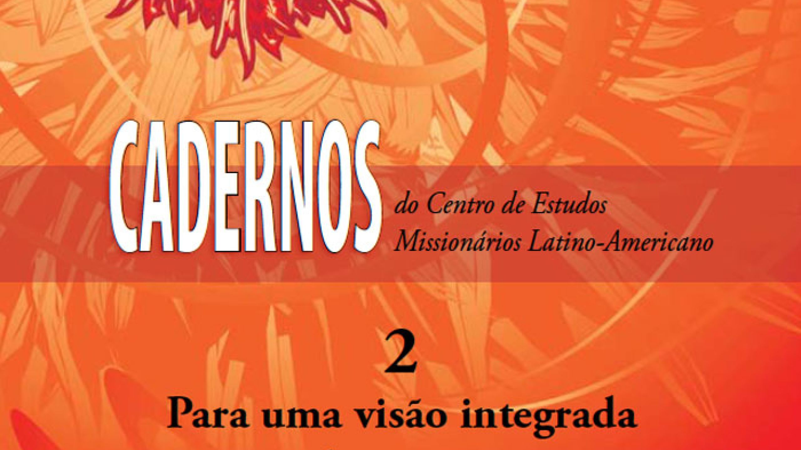 Cadernos do Centro de Estudos Missionários Latino-Americano 2