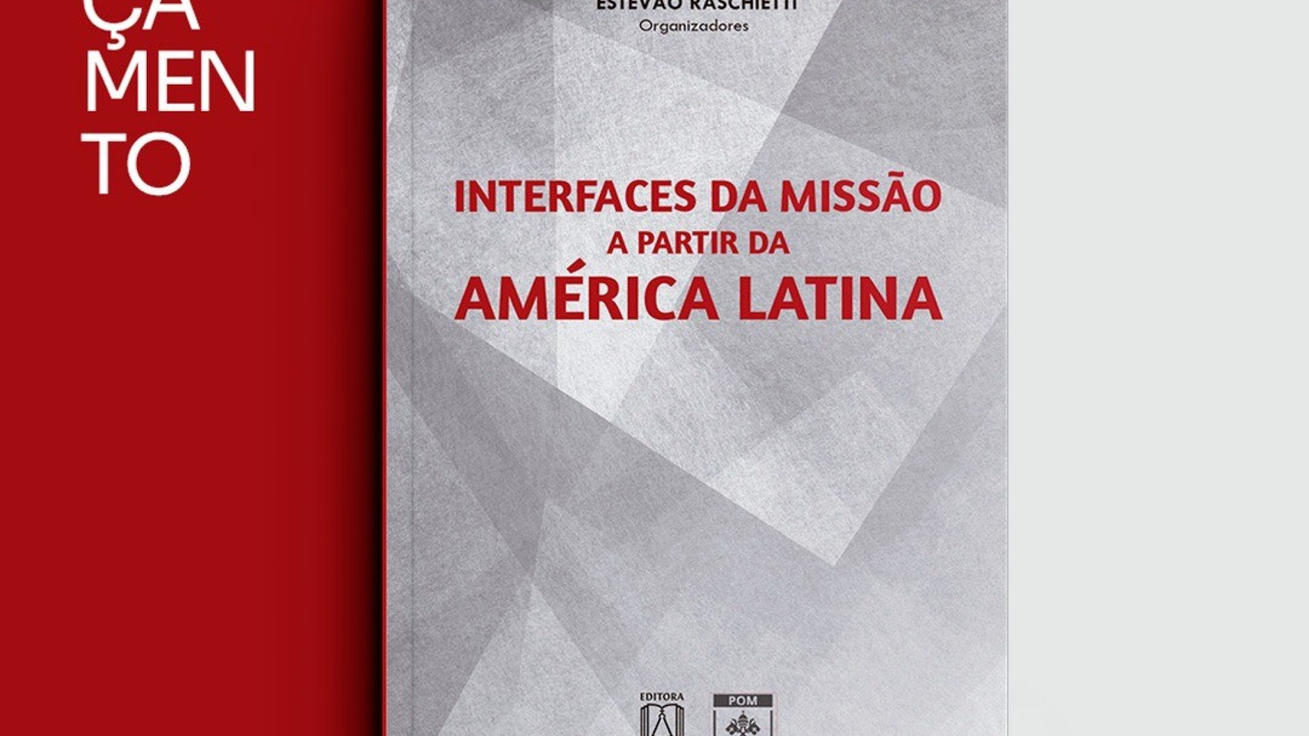 Interfaces da Missão na América Latina