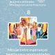 Missão entre esperanças, incertezas e oportunidades. N° 8 Missão entre esperanças, incertezas e oportunidades. N° 8