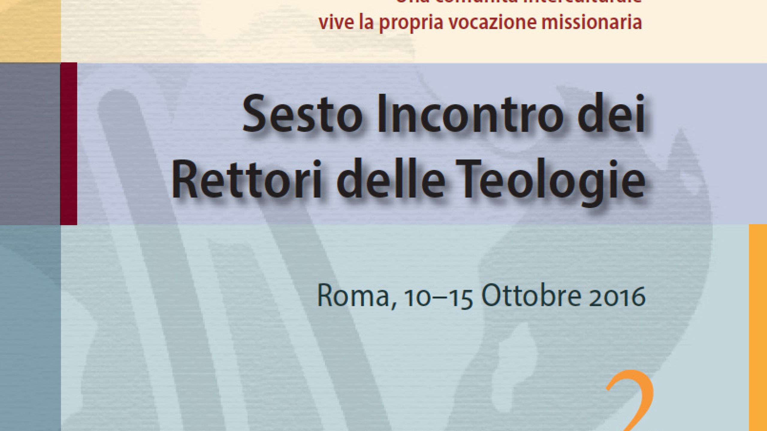 Atti 6° Incontro Rettori delle Teologie vol 2