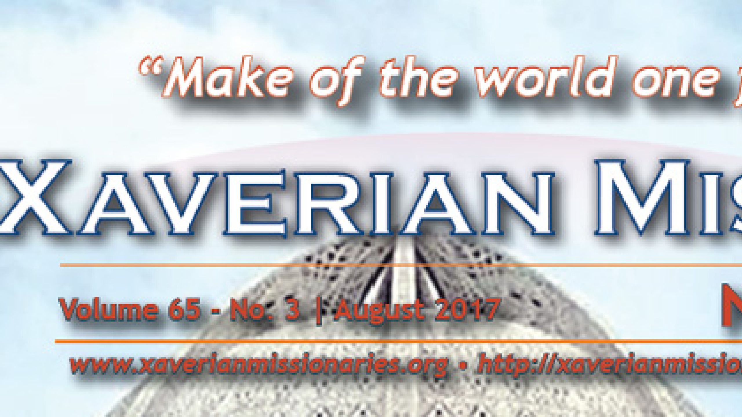 Xaverian Missions Newsletter August 2017