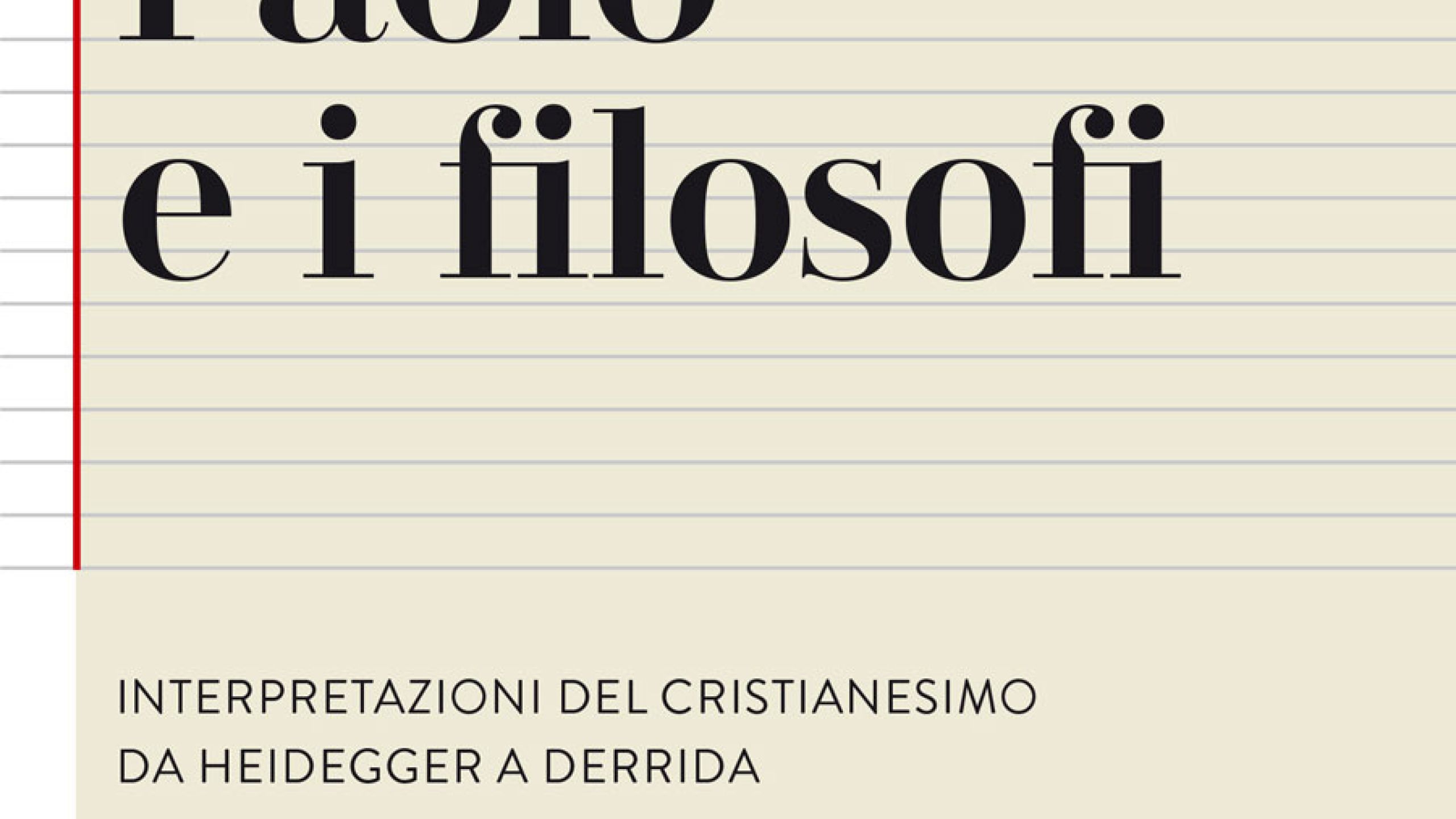Quando i filosofi interrogano Paolo