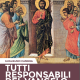 Tutti responsabili del Vangelo