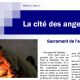 Cité des anges. Sacrement de l’enfance. Cité des anges. Sacrement de l’enfance.
