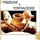 Missione e Formazione