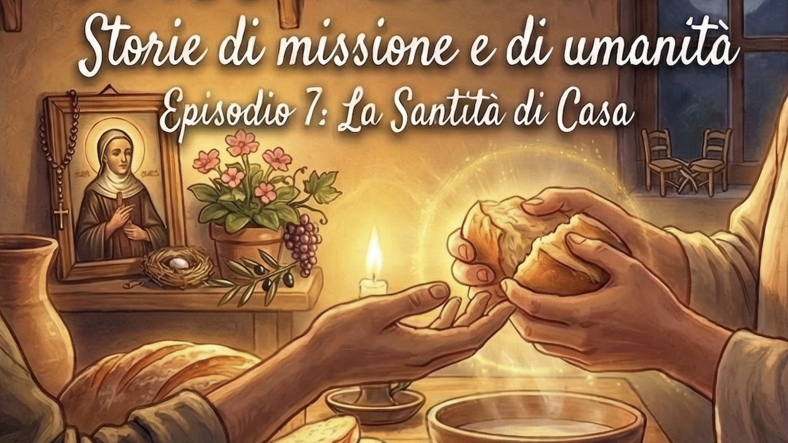 PODCAST - Passi Lontani - La Santità di Casa