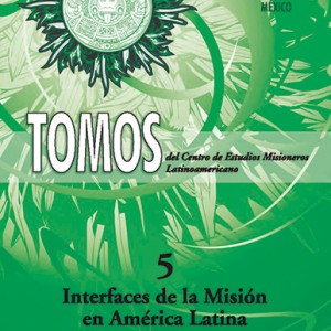 Interfaces de la Misión en América Latina