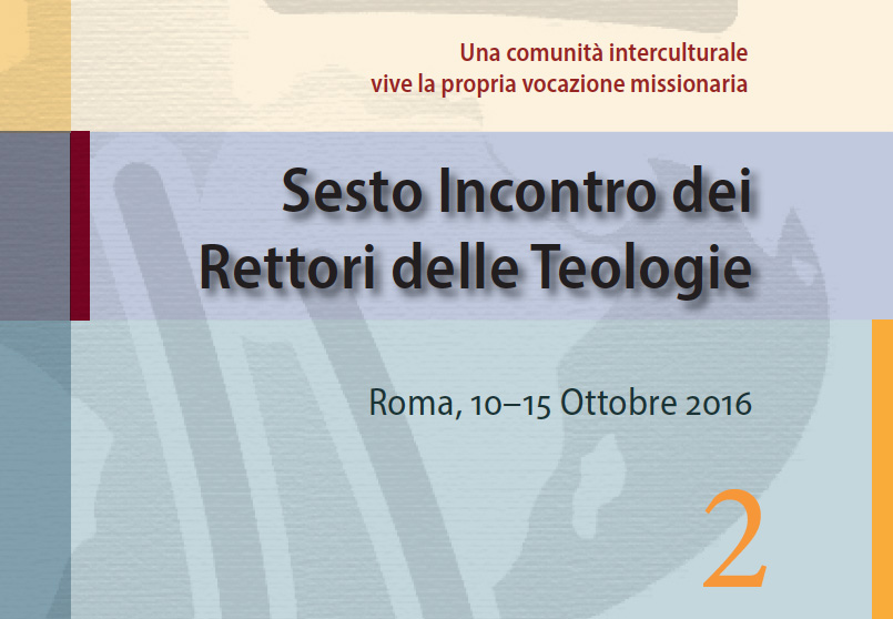 Atti 6° Incontro Rettori delle Teologie vol 2