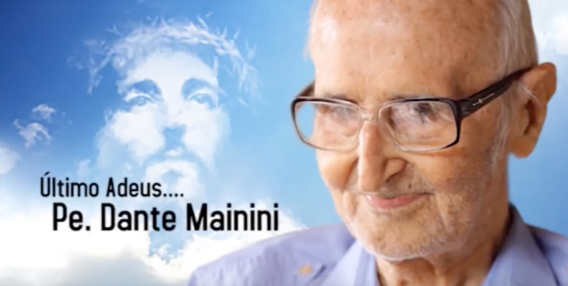 ULTIMO ADEUS A PE. DANTE MAININI ULTIMO ADEUS A PE. DANTE MAININI