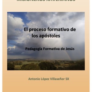 El proceso formativo de los apóstoles, Pedagogía Formativa de Jesús