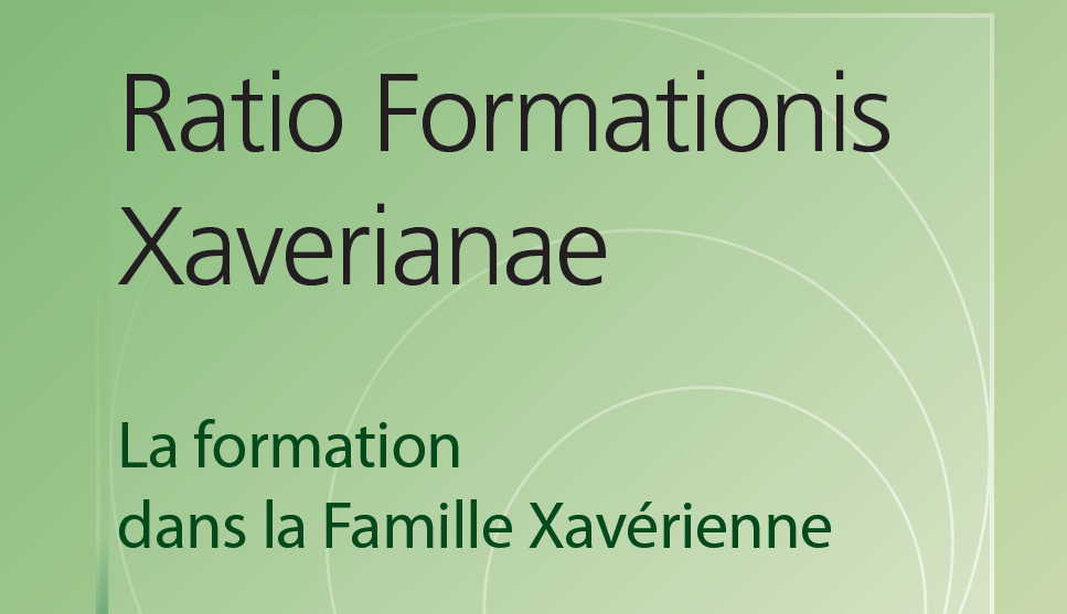 Ratio Formationis Xaverianae Fr. Ratio Formationis Xaverianae Fr.