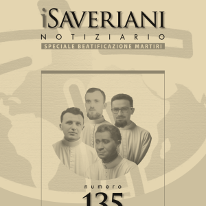 iSaveriani n. 135 - SPECIALE BEATIFICAZIONE MARTIRI 