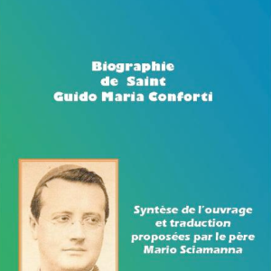Biographie de Saint Guido Maria Conforti