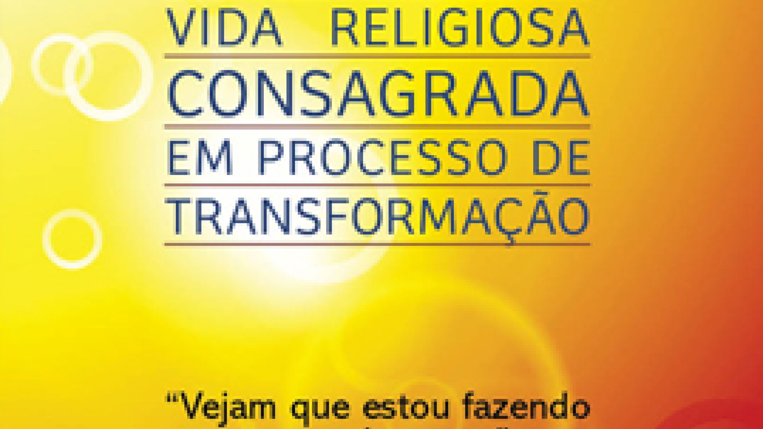 Vida Religiosa Consagrada