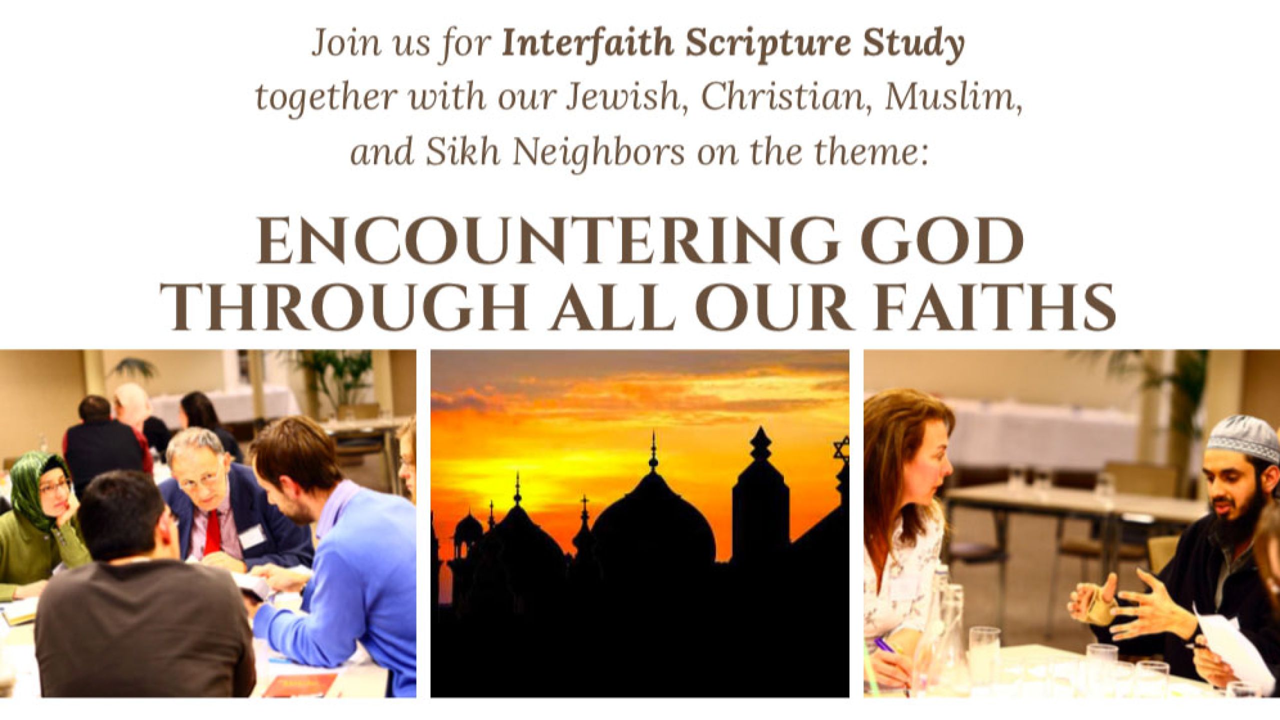 ENCOUNTERING GOD THROUGH ALL OUR FAITHS