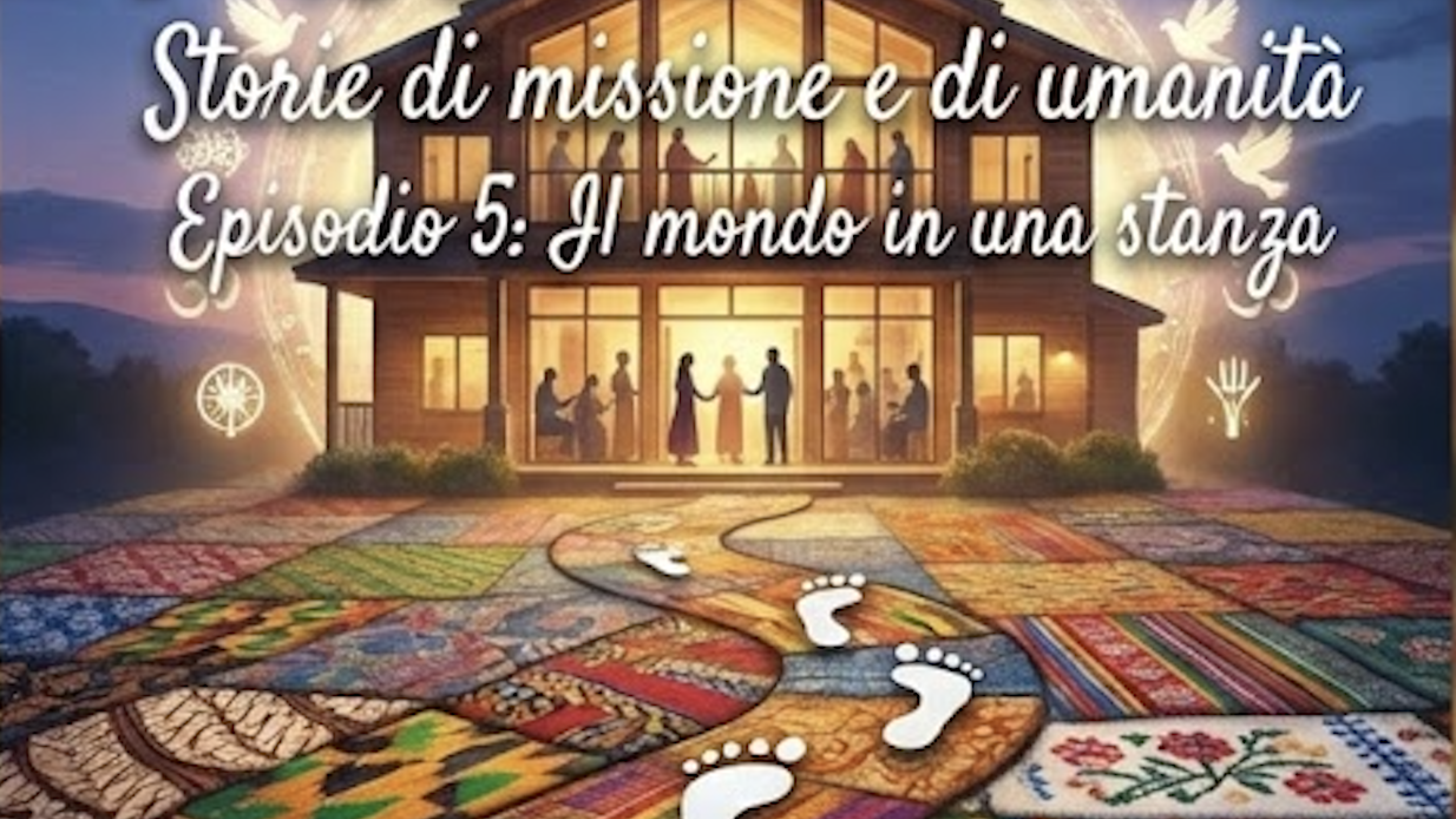 PODCAST - Passi Lontani - Il mondo in una stanza