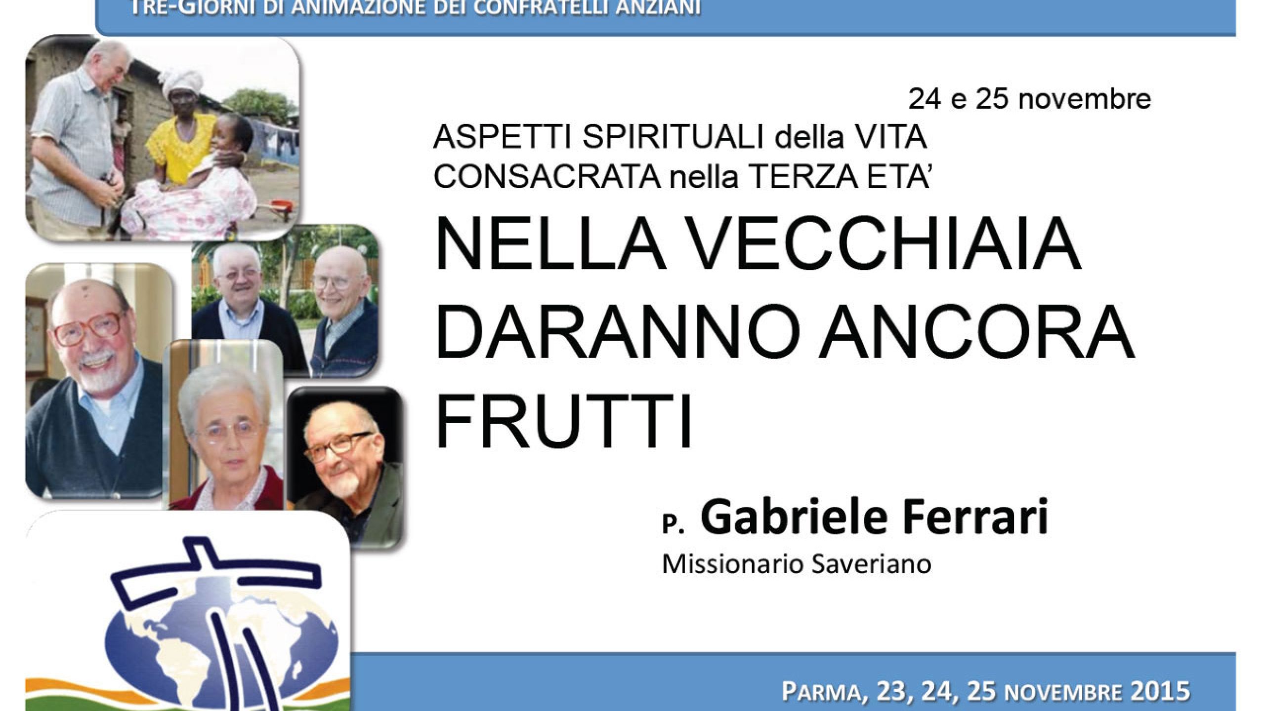 Nella vecchiaia daranno ancora frutti