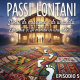PODCAST - Passi Lontani - Il mondo in una stanza