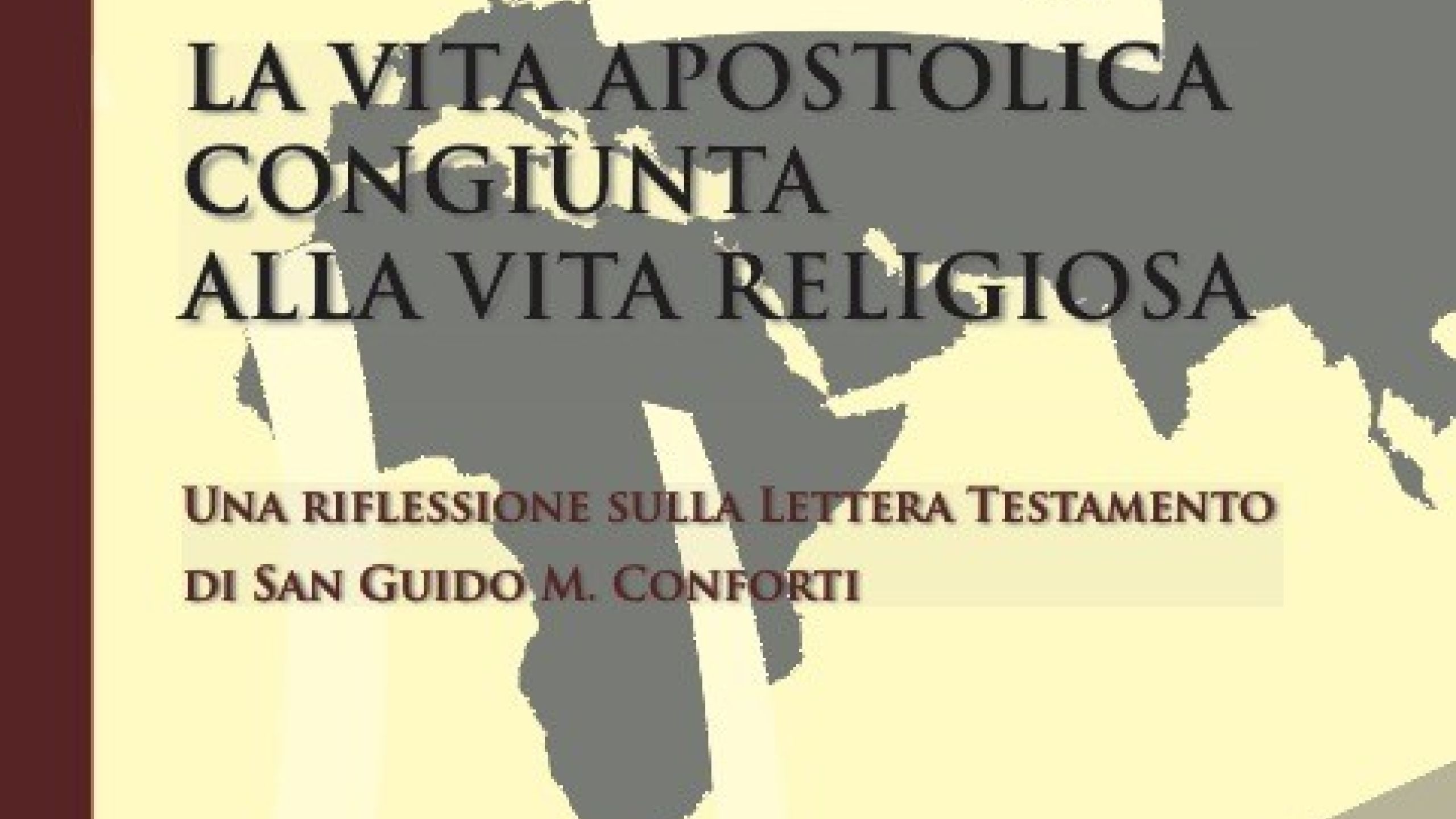 La vita apostolica nella Lettera Testamento