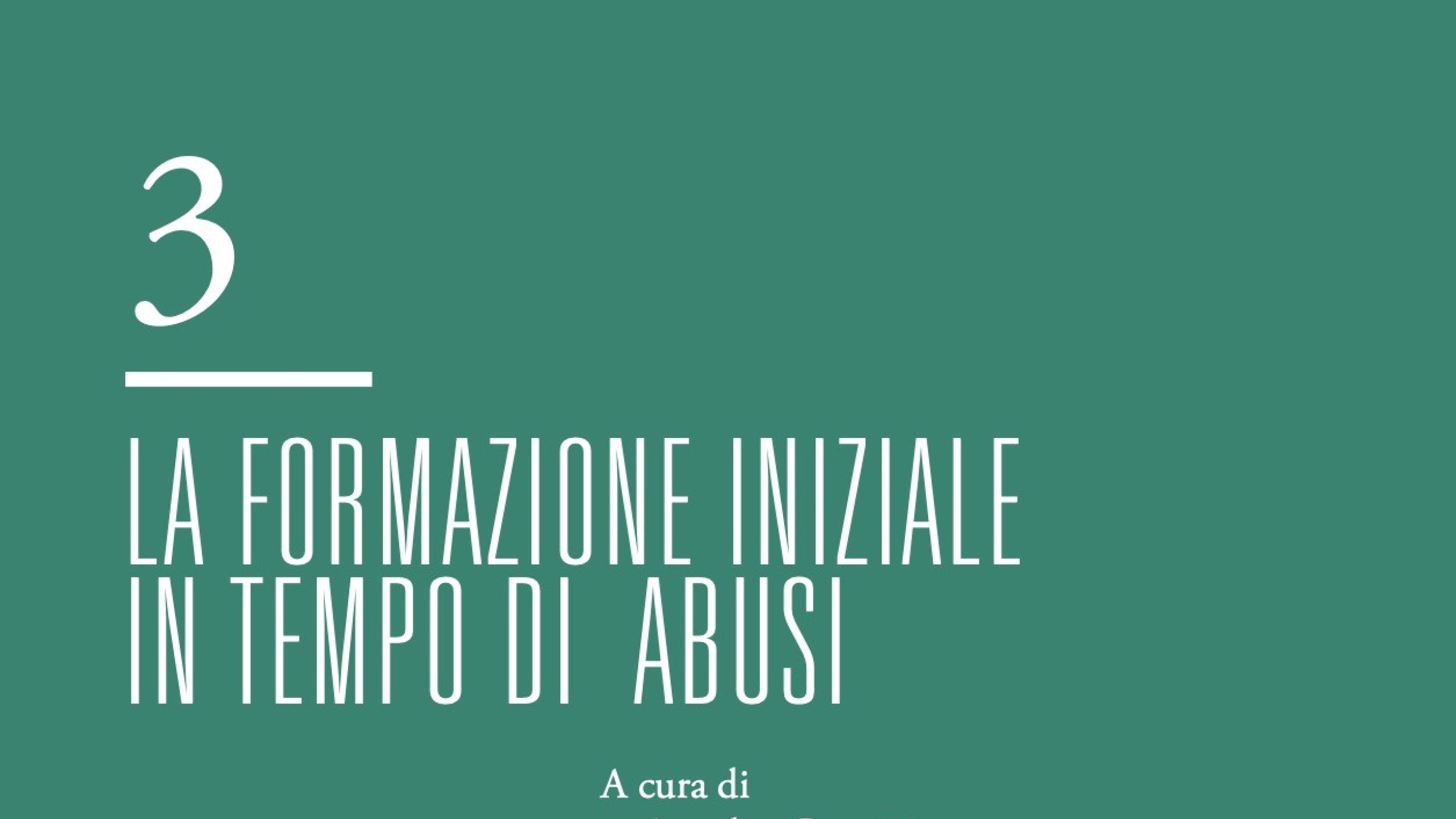La formazione iniziale in tempo di abusi