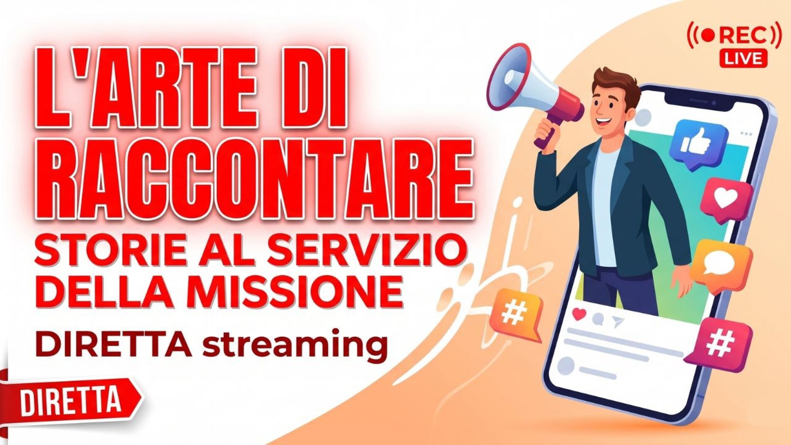 La missione viaggia attraverso il racconto: l'arte dello storytelling
