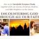 ENCOUNTERING GOD THROUGH ALL OUR FAITHS