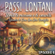 PODCAST - Passi Lontani - Cina: Una Sola Famiglia