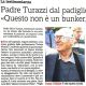 «Questo non è un bunker, ma un'oasi»